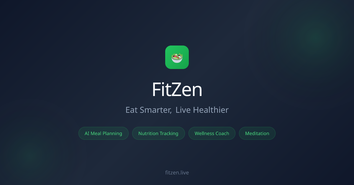 FitZen — AI-Powered Meal Planning, Nutrition Tracking & Wellness Coach